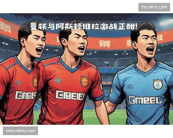 英超豪门争锋 激烈对决上演顶级联赛巅峰对决解析